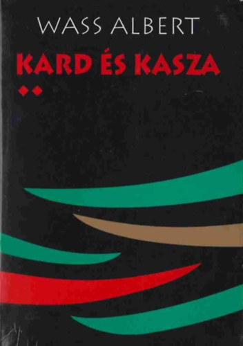 Kard �s Kasza II. r�sz