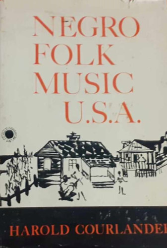 Negro folk music, U.S.A
