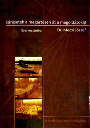 Dr. Mecsi Jzsef - Kresetek a megrtsen t a megoldsokig