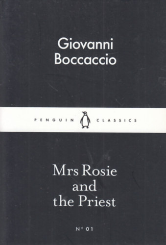 Translated by Peter Hainsworth Giovanni Boccaccio - Mrs Rosie and the Priest (Penguin Classics)