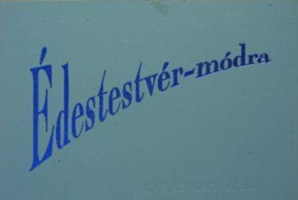 M�ri�ssy Zolt�n - �destestv�r-m�dra