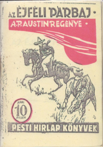 Az jfli prbaj - Pesti Hrlap Knyvek (reprint)