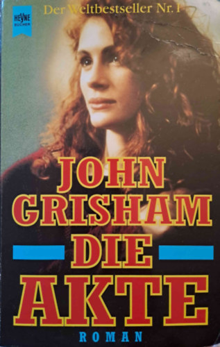 John Grisham - Die Akte