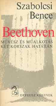 Beethoven (Mvsz s malkots kt korszak hatrn)