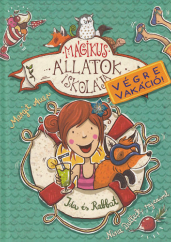 Mgikus llatok iskolja - Vgre vakci! - Ida s Rabbat