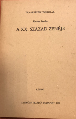A XX. szzad zenje