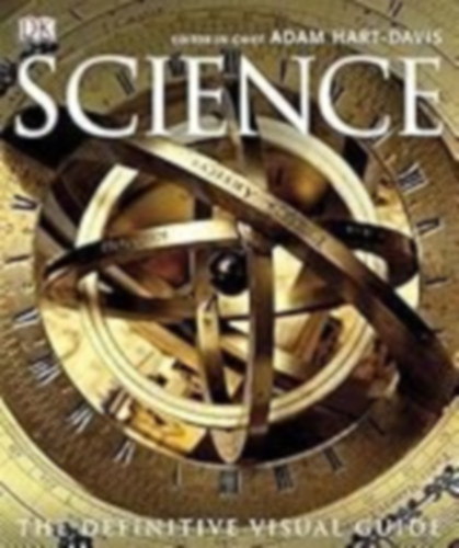 Adam Hart-Davis - Science - The Definitive Visual Guide