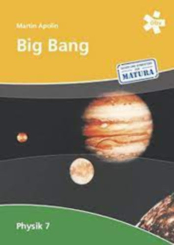 Martin Apolin - Big Bang 7, Sch�lerbuc