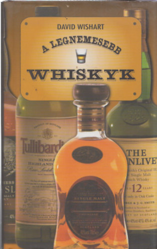 David Wishart - A legnemesebb whiskyk