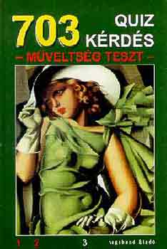 703 quiz krds (mveltsgi teszt)