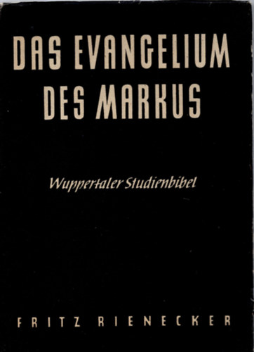 Das Evangelium des Markus