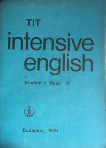 TIT Intensive English - Student's Book IV