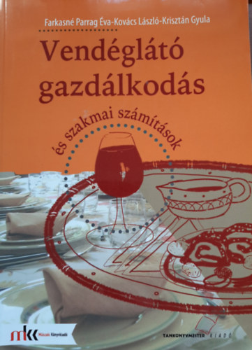 Vendglt gazdlkods s szakmai szmtsok