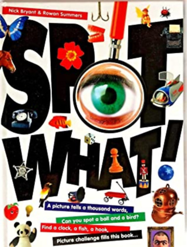 Nick Bryant- Rowan Summers - Spot What!