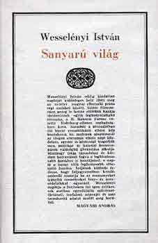 Wessel�nyi Istv�n - Sanyar� vil�g