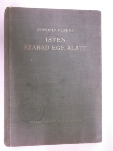 Isten szabad ege alatt 1933