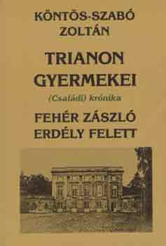 Trianon gyermekei: Fehr zszl Erdly felett