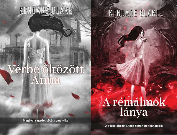 Kendare Blake - Vrbe ltztt Anna + A rmlmok lnya