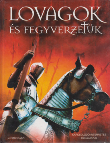 Rachel Firth - Lovagok �s fegyverzet�k