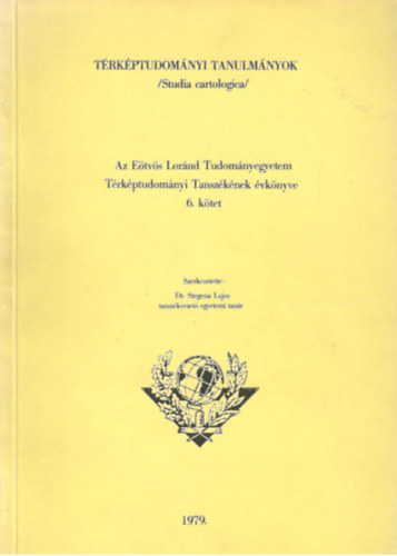 dr. Stegna Lajos szerk. - Trkptudomnyi tanulmnyok (Az ELTE Trkptudomnyi Tanszknek vknyve 6. ktet)