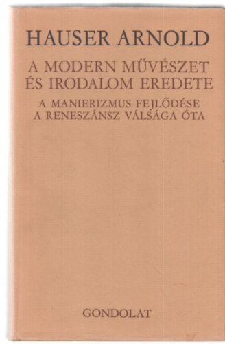 A modern m�v�szet �s irodalom eredete