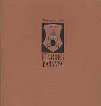 Reismann-Örsi - Kincses Baranya