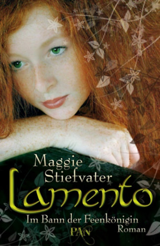 Maggie Stiefvater - Lamento - Im Bann der Feenk�nigin