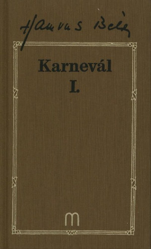 Hamvas B�la - Karnev�l I-III.