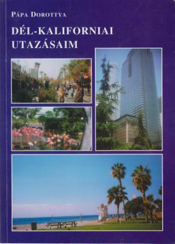 Dl-Kaliforniai utazsaim