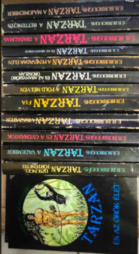 13 db Tarzan knyv : - Tarzan a diadalmas - Tarzan s az aranyvros - Tarzan a rettenetes - Tarzan a majomember - Tarzan s az aranyszr oroszln - Tarzan dzsungel-trtnetei - Tarzan s az rk let - Tarzan a fld mlyn - Tarzan f