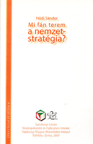 Hdi Sndor - Mi fn terem a nemzetstratgia?