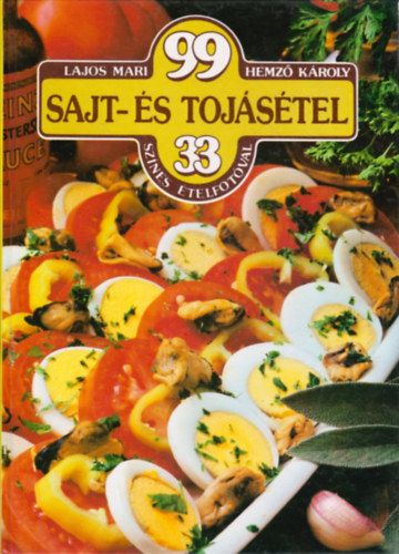 Lajos Mari-Hemz Kroly - 99 sajt- s tojstel 33 sznes telfotval