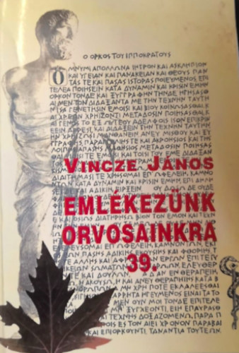 Emlkeznk orvosainkra 39.