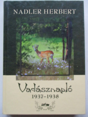 Nadler Herbert - Vadsznapl 1937-1938