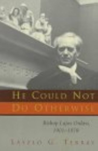 Laszlo G. Terray - He could not do otherwise