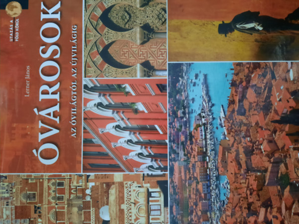 vrosok - Az vilgtl az jvilgig