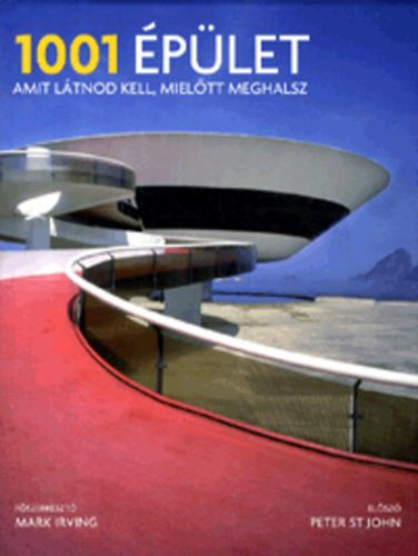 1001 �p�let, amit l�tnod kell, miel�tt meghalsz