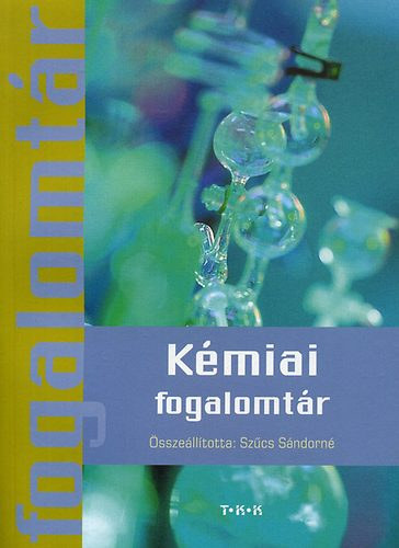 Kmiai fogalomtr