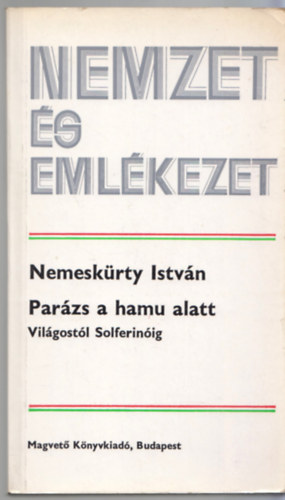 Par�zs a hamu alatt (Vil�gost�l Solferin�ig)