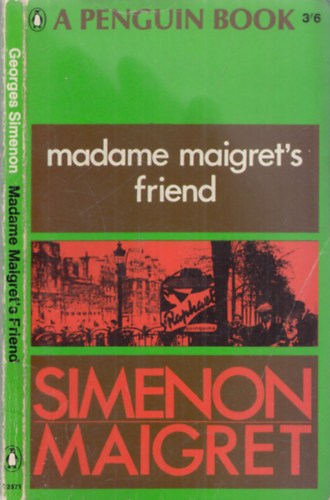 Georges Simenon - Madame Maigret's Friend