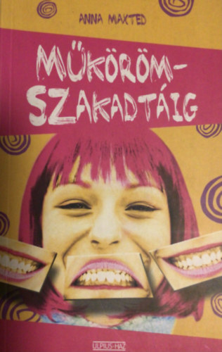 M�k�r�mszakadt�ig