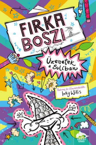 Inky Willis - Firka boszi - zenetek a suliban
