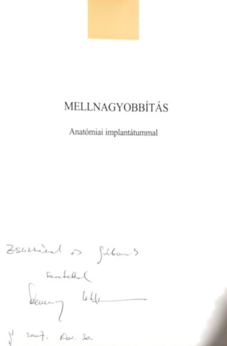 Mellnagyobbts (Anatmiai implanttummal)