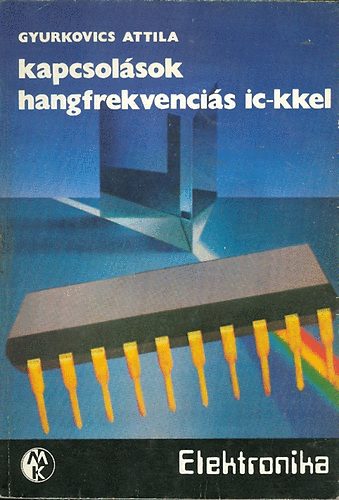 Kapcsolsok hangfrekvencis ic-kkel