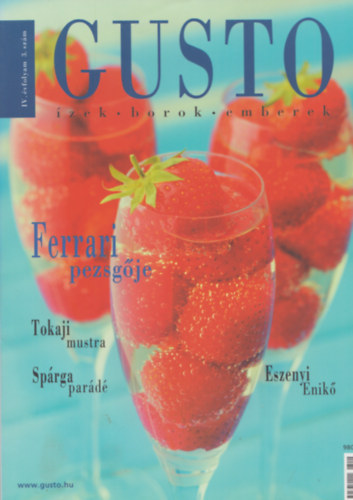Gusto - zek, borok, emberek - IV. vf. 3. szm, 2004