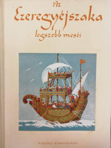 Az ezeregyjszaka legszebb mesi