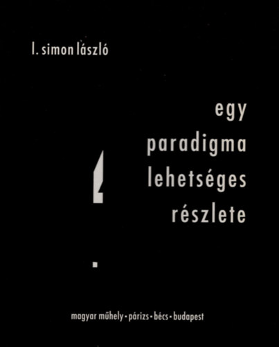 I. Simon Lszl - Egy paradigma lehetsges rszlete-ritka emigrns kiadvny