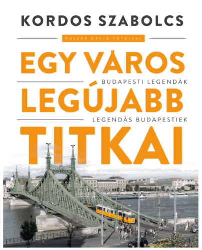 Egy vros legjabb titkai
