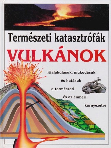 Termszeti katasztrfk - Vulknok