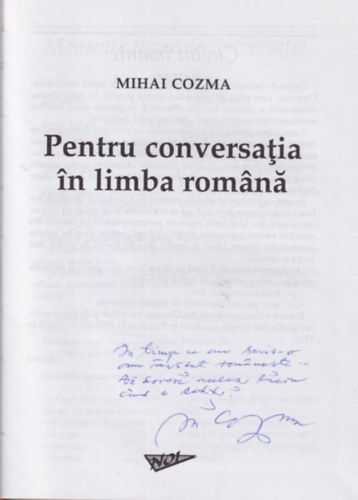 Pentu conversatia in limba romna ( Romn-magyar nyelvknyv ) dediklt